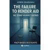 Arber Shabanaj The Failure to Render Aid (Tascabile)