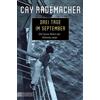 Cay Rademacher Drei Tage im September: Die letzte Fahrt der Athenia (Tascabile)