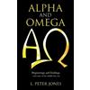 L Peter Jones Alpha and Omega (Tascabile)