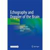 Chiara Robba Giuseppe Citerio Echography and Doppler of the Brain (Tascabile)