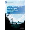 J. Jesse Ramirez Rules of the Father in The Last of Us (Copertina rigida)