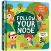 Emma Martinez Follow Your Nose, Everyday Scents (A Scratch-an (Libro di cartone)