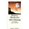 Petros Markaris Michaela P Abrechnung: Ein Fall für Kostas Charitos (Tascabile)