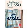 Guillaume Musso Et après...: Roman (Tascabile)