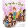 Lisa Corduan Save Me a Seat (Tascabile)