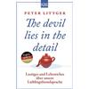 Peter Littger The devil lies in the detail: Lustiges und Lehrreiches (Tascabile)
