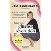 Jessie Inchausp Faites votre glucose révolution: La formule scientif (Tascabile)