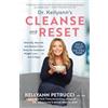 Kellyann Petrucci, MS, ND Dr. Kellyann's Cleanse and Reset (Tascabile)
