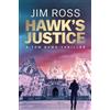 Jim Ross Hawk's Justice (Tascabile) (PRESALE 05/11/2026)