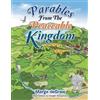 Marge Degraw Parables from the Peaceable Kingdom (Tascabile)