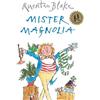 Quentin Blake Mister Magnolia (Tascabile)