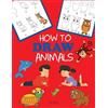 Dp Kids How to Draw Animals (Tascabile) How to Draw Books for Kids