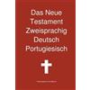 Transcripture Inter Das Neue Testament Zweisprachig, Deutsch - Portu (Tascabile)