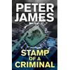 Peter James A Stamp Of A Criminal (Tascabile) Dyslexic Friendly Quick Read