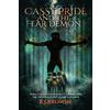 B J Browne Cassy Pride and the fear demon (Tascabile)