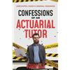 John Lee Confessions of an Actuarial Tutor (Tascabile)