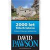 David Pawson 2000 let Těla Kristova (Tascabile)