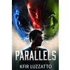 Kfir Luzzatto Parallels (Tascabile)