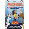 Terrie Chilvers Michael the Amazing Mind-Reading Sausage Dog (Tascabile)