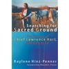 Raylene Hinz-Penner Searching for Sacred Ground (Tascabile) C. Henry Smith