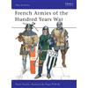 David Nicolle French Armies of the Hundred Years War (Tascabile) Men-at-Arms