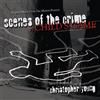 Christopher Young Scenes of the Crime/A Child's Game (CD) Album