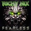 Richy Nix Fearless (CD) Album