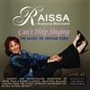Raissa Katona Bennett Can't Help Singing: The Music of Jerome Kern (CD) Album