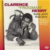 Clarence 'Frogman' H Baby Ain't That Love: Texas & Tennessee Sessions 1964- (CD)