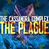 The Cassandra Complex The Plague (CD) Album