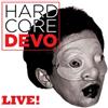 Devo Hardcore Live! (CD) Album (Jewel Case)