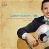 Carlos Barbosa-Lima The Chantecler Sessions 1958-59 - Volume 1 Album