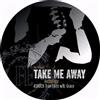 Cut Final Take Me Away 25 Year (Vinyl LP)