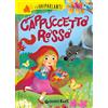 Giunti Psychometrics Cappuccetto Rosso. I libri parlanti. Ediz. a colori