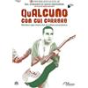 Movie Qualcuno Con Cui Correre - (Italian Import) DVD NUOVO