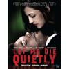 Queer Culture Cinema Let Me Die Quietly (DVD)