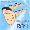 Cooking Vinyl Cult Of Ray