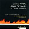 George Frideric Hand Georg Friedrich Handel: Music for the Royal Fireworks. (CD)