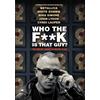 XLrator Media Who The F**k Is That Guy The Fabulous Journey Of Michael Alago (DVD) Rob Zombie