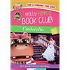 Once Upon a Tale Holly Hippo's Book Club: Cinderella (DVD) Brian Marley Doug Warren Judd Lawliet