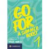 Loescher Go for a Summer Boost. Per la Scuola media. Con e-book (Vol. 1)