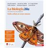 Zanichelli La biologia.blu. Dalla cellula al corpo umano. Per le Scuole superiori