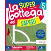 MONDADORI La SUPER bottega dei saperi. Ambito Scientifico. Con Matematica, Scienze, Tecnologia. Per la la 5 ͣ classe della Scuola elementare. Con Quaderno ... Scienze e Tecnologia. Con e-... (Vol. 2)