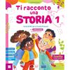 Raffaello Ti racconto una storia. Con Ti racconto una storia 1, Ti racconto una storia 2-3, Lavoretti e lapbook, Lavoretti e lapbook 2-3. Per la 1ª, 2ª e 3ª ... primaria. Con e-book. Con esp... (Vol. 1-2-3)