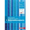 Zanichelli Matematica.azzurro Volume Lambda. Per le Scuole superiori
