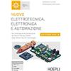 Hoepli Nuovo elettrotecnica, elettronica e automazione. Ediz. Gialla. Per l'articolazione conduzione del mezzo navale (CMN) degli istituti tecnici. Per gli Ist. tecnici e professionali. Con e-book. Con e...