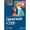 Loescher Edmond monte à Paris. Le narrative graduate in francese. Niveau A2. Con audio