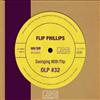 FLIP PHILLIPS Vol. 32 (CD)