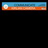 Kirlian Camera Communicate (Vinyl LP)