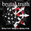 Brutal Truth Evolution Through Revolution (CD) Album